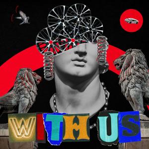 With Us (Explicit)