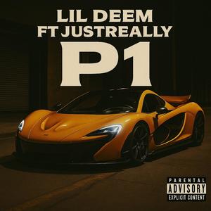 P1 (feat. JustReally) [Explicit]