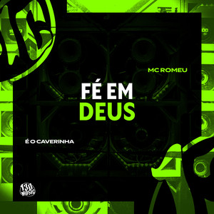 Fé em Deus (Explicit)