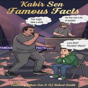 Famous Facts (feat. Ethan Sen & DJ Robert Smith)