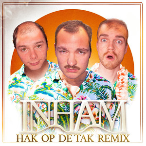 Inham (Hak op de tak Remix)