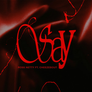 Say (feat. Cheezebout) (Explicit)