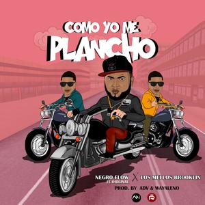 Como Yo Me Plancho (feat. Los Mellos Brooklin)