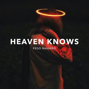 Heaven Knows