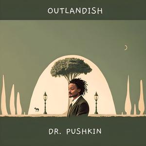 Outlandish (Explicit)