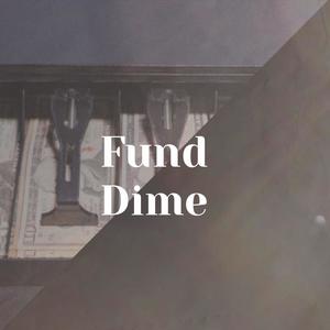 Fund Dime