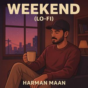 Weekend (Extended Version|Explicit)