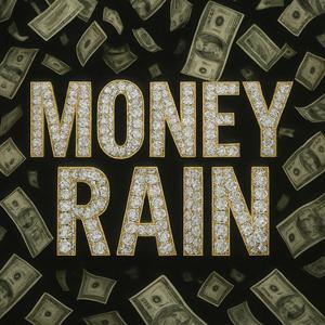 Money Rain (feat. Deetocx) (Explicit)