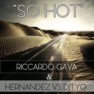 So Hot (Original Mix)
