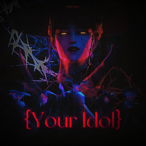 Your Idol