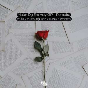 Muốn Dụ Em Hay Gì? (Remake|Explicit)