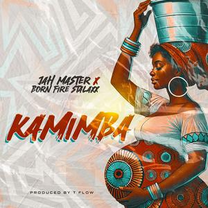 Kamimba (feat. Born Fire Stalaxx)