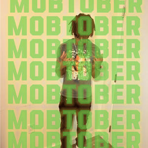 Mobtober (Explicit)