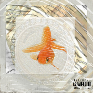 Goldfish (Explicit)