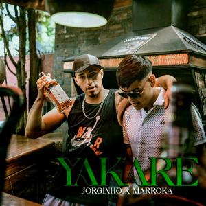 YAKARE (feat. Marroka 21)