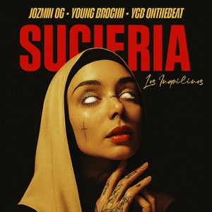 SUCIERIA (Explicit)