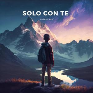 Solo con te (Explicit)