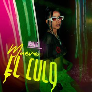 Mueve El Culo (Explicit)