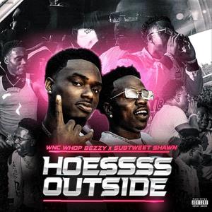 Hoess Outside (Explicit)