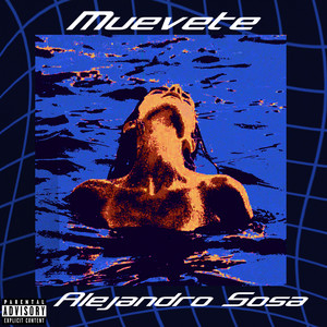 Muévete (Explicit)