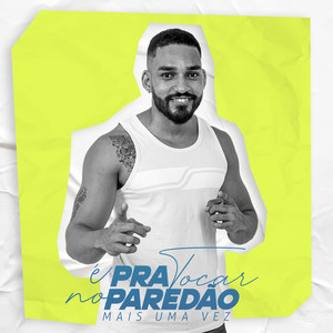 Pra Tocar No Paredão 2.0