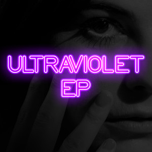 Ultraviolet EP