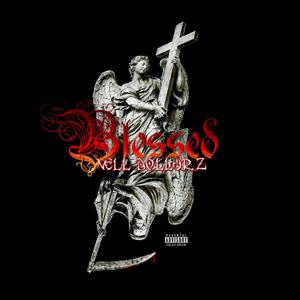 Blessed (Explicit)