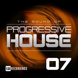 The Sound Of Progressive House, Vol. 07