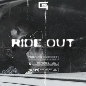 Ride Out (Explicit)