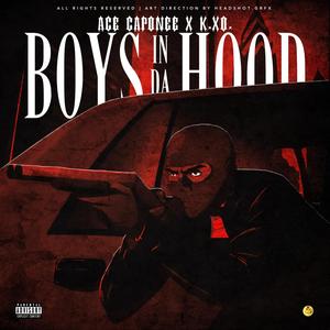 Boys In Da Hood (feat. K.O.) (Explicit)