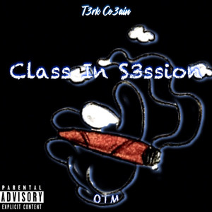 Class In S3ssion (Explicit)