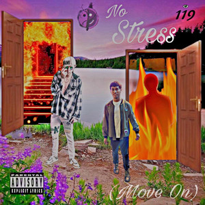 No Stress (Move On) [Explicit]