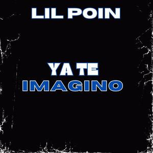 YA TE IMAGINO (Explicit)