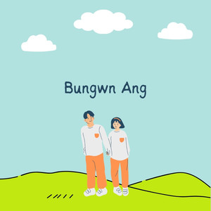 Bungwn Ang