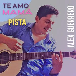 Te amo mamà - Pista