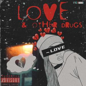 Love & Other ***** (Explicit)