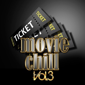 Movie Chill, Vol. 3