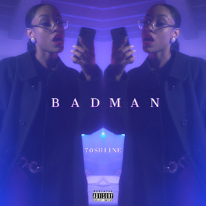 Badman (Explicit)