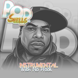 Pop Shells At Em! (feat. GhettoStyles) [Instrumental With No Hook]