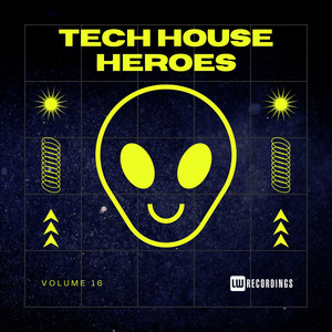 Tech House Heroes, Vol. 16