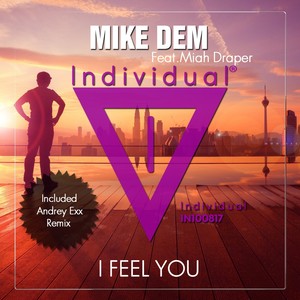 I Feel You (Original Mix)