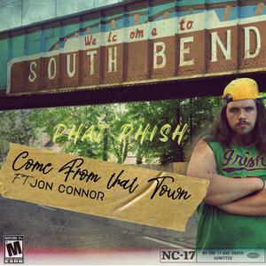 Come From That Town (feat. Jon Connor) (Explicit)