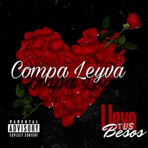 Llevo Tus Besos (Explicit)