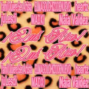 QUÉ RICO (Explicit)