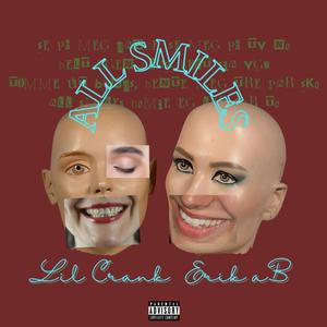 All Smiles (Explicit)