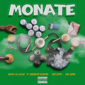 Monate (feat. Danger de talented, Girlsuper & Lady gupta)