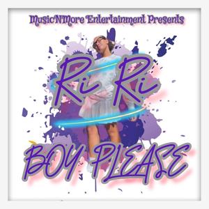 Boy Please (Explicit)