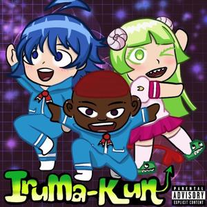 Iruma Kun (Anthem) [Explicit]