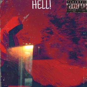 HELL! (Explicit)