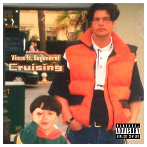 Cruising (Explicit)